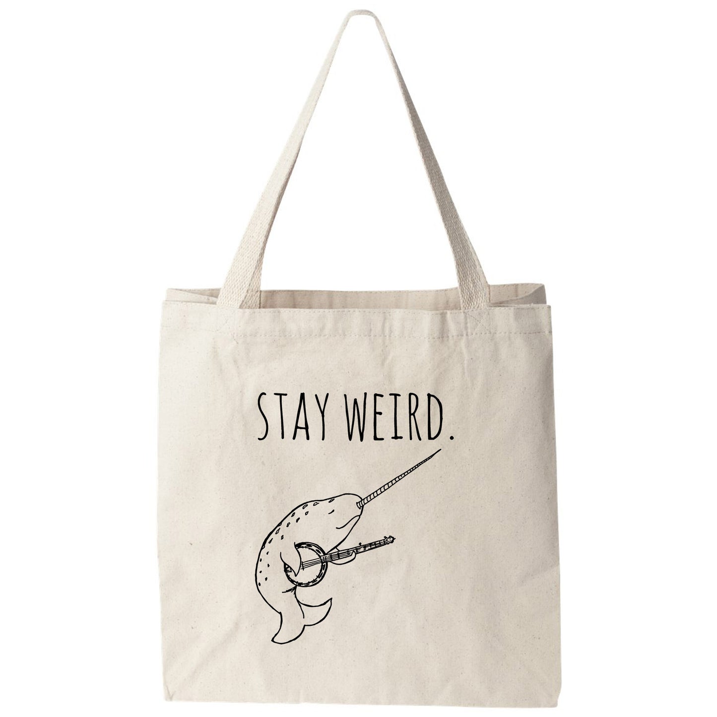 a tote bag that says stay weird