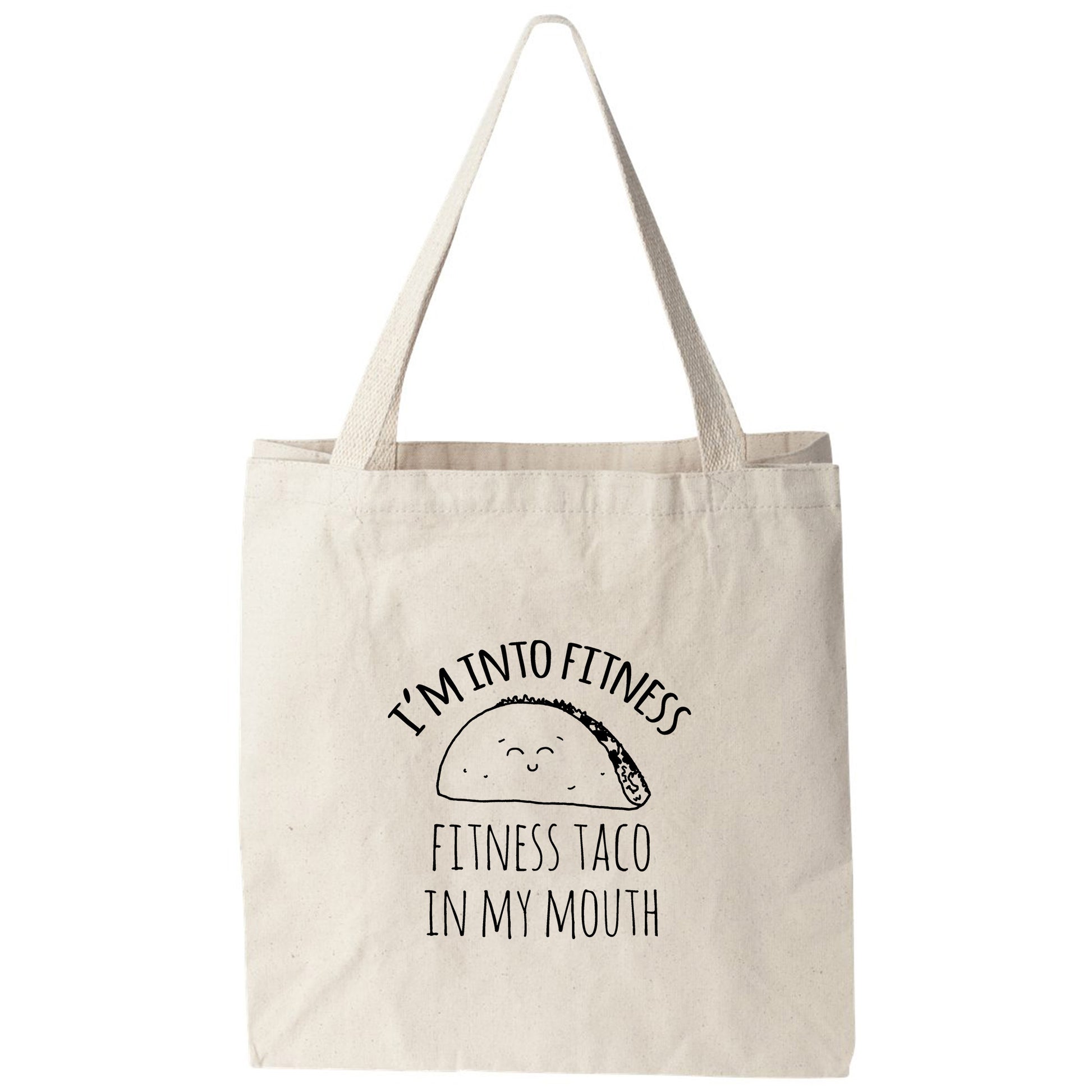 a tote bag that says i'm into fitness