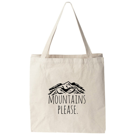 a tote bag that says mountains please