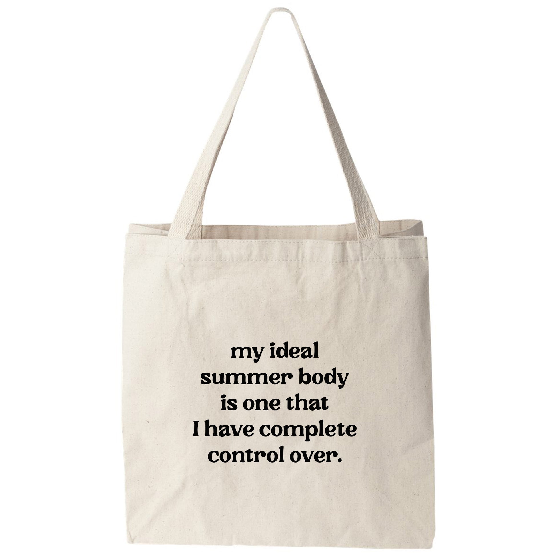a tote bag with the words,'my ideal summer body is one that
