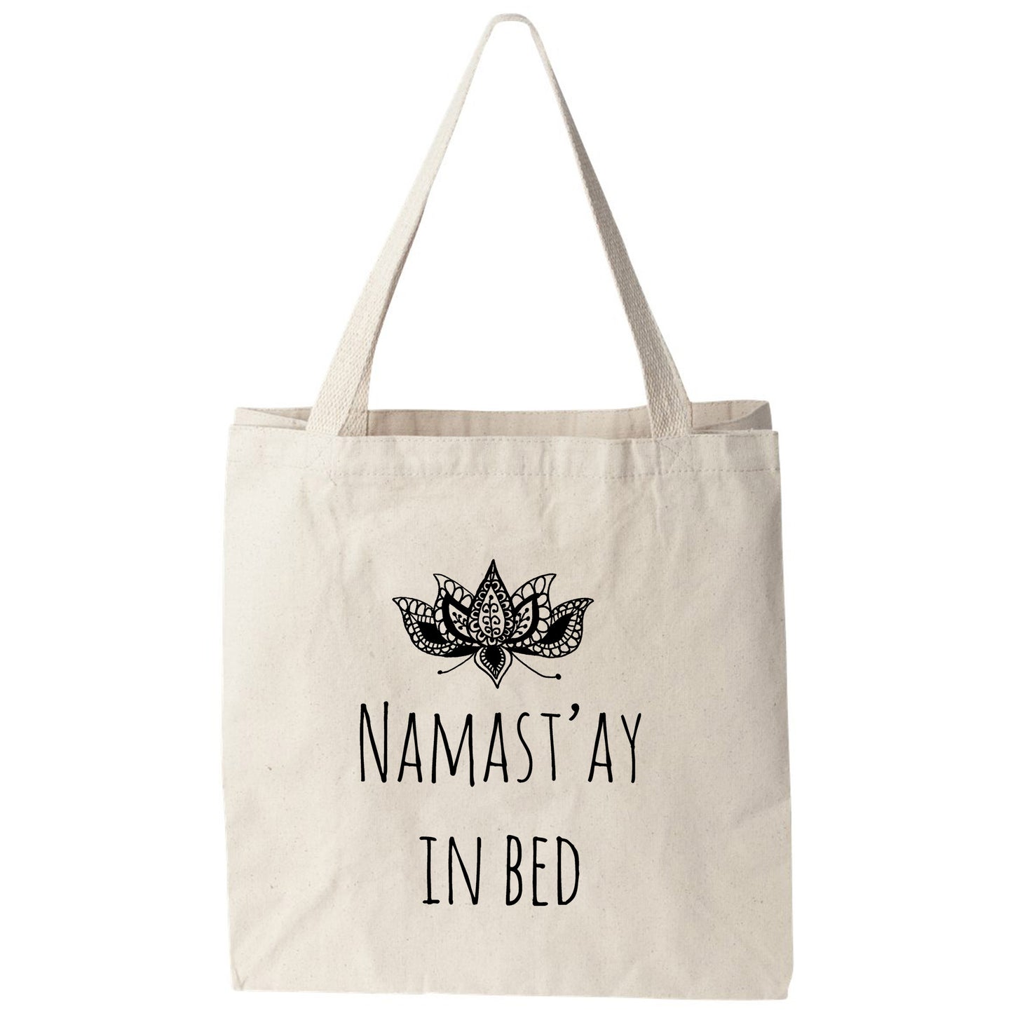 a tote bag that says namast ay in bed
