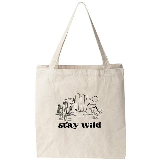 a tote bag that says stay wild