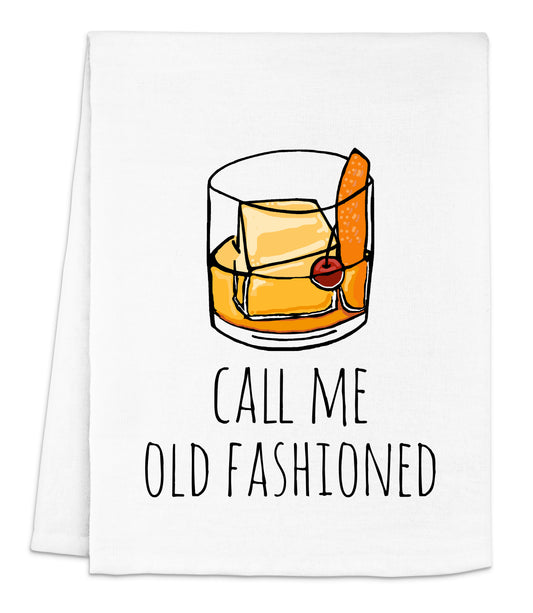 Full Color Dish Towel - Call Me Old Fashioned - White