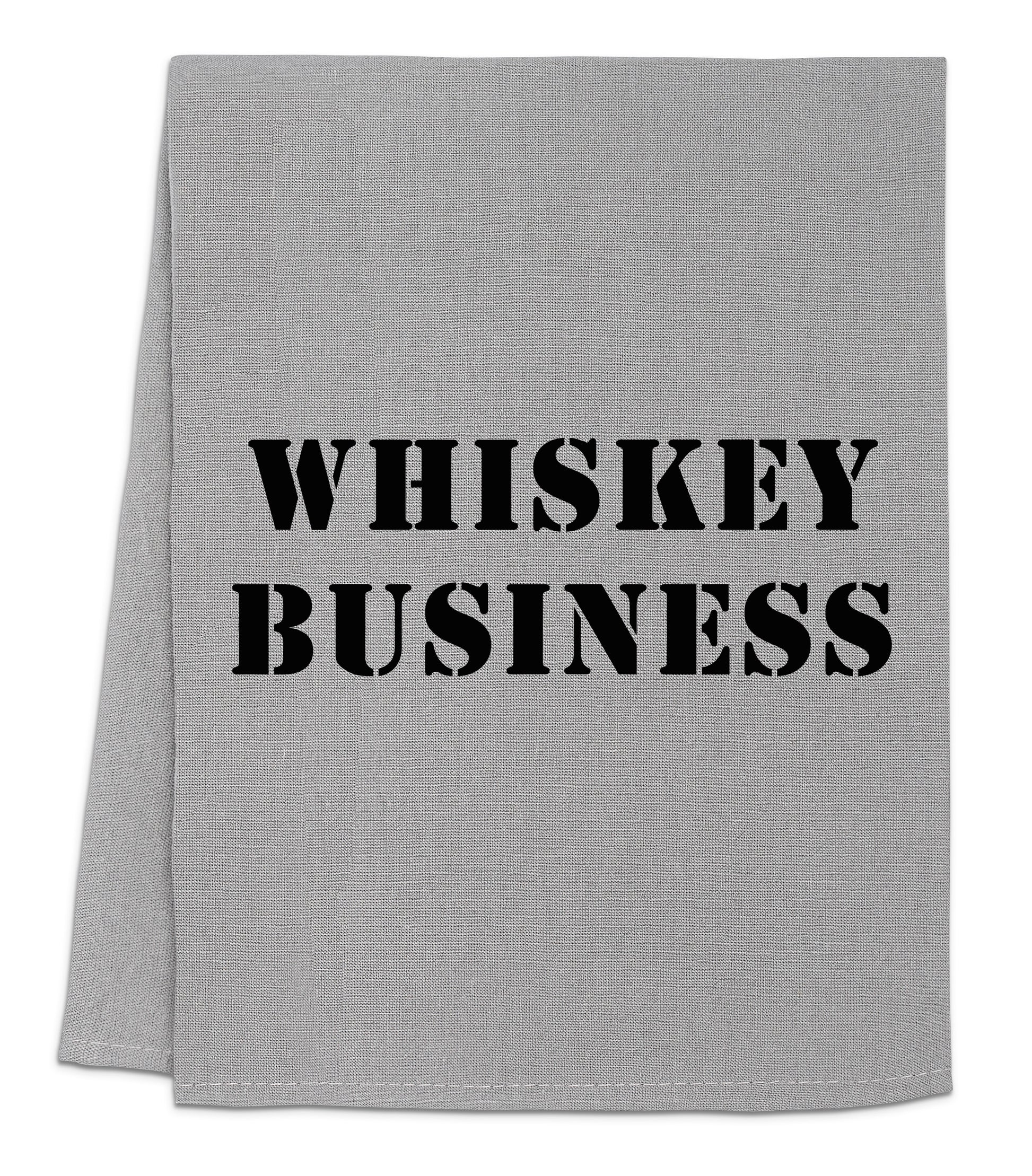 a grey towel with the words whiskey business printed on it