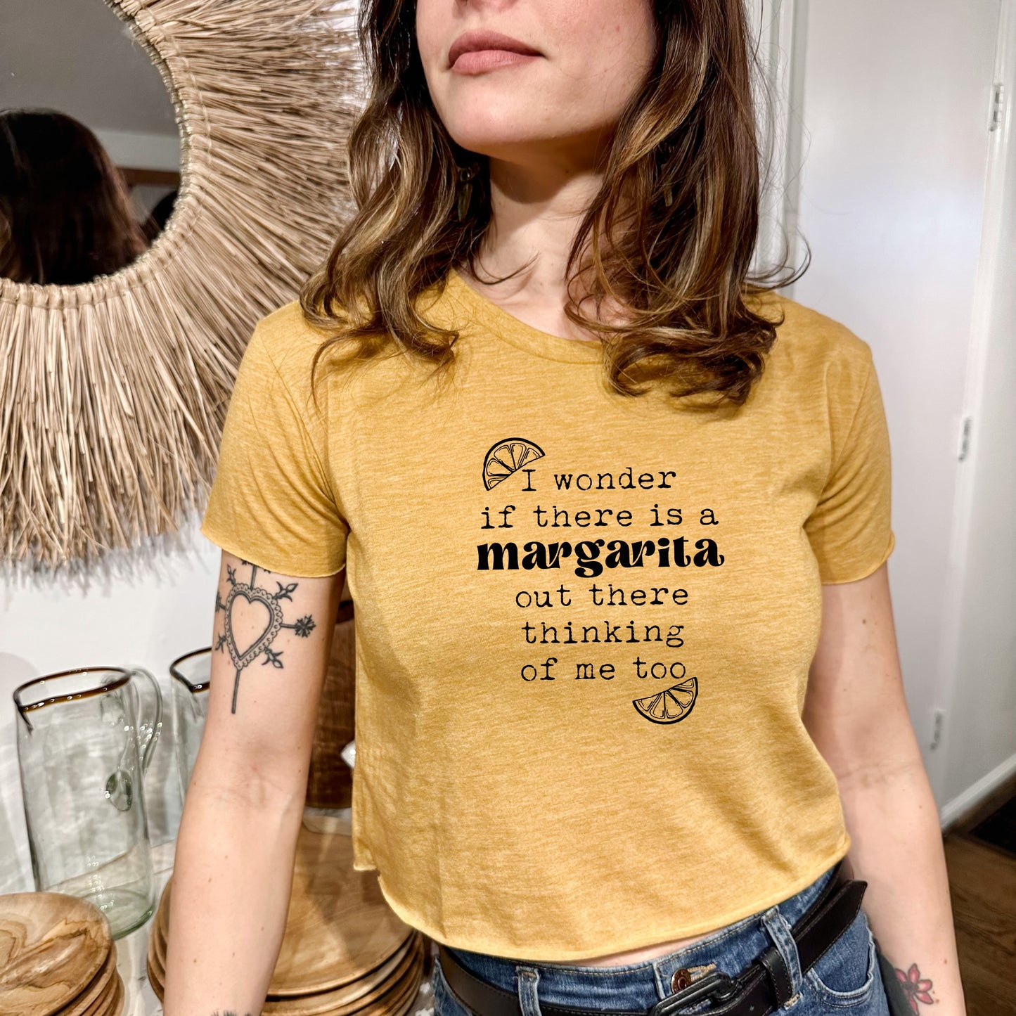 I Wonder If There Is A Margarita Out There Thinking Of Me Too - Women's Crop Tee - Heather Gray or Gold