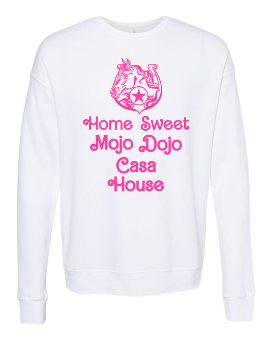 Home Sweet Mojo Dojo Casa House - Unisex Sweatshirt - White with Pink Ink