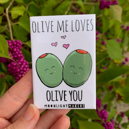 Olive Me Loves Olive You - Magnet - MoonlightMakers