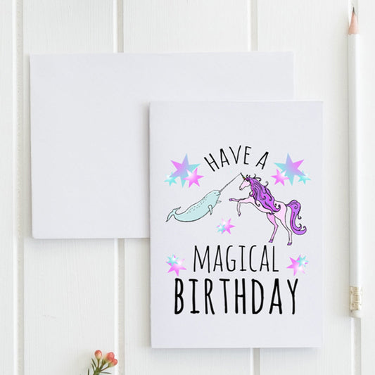 SALE - Have A Magical Birthday - Greeting Card