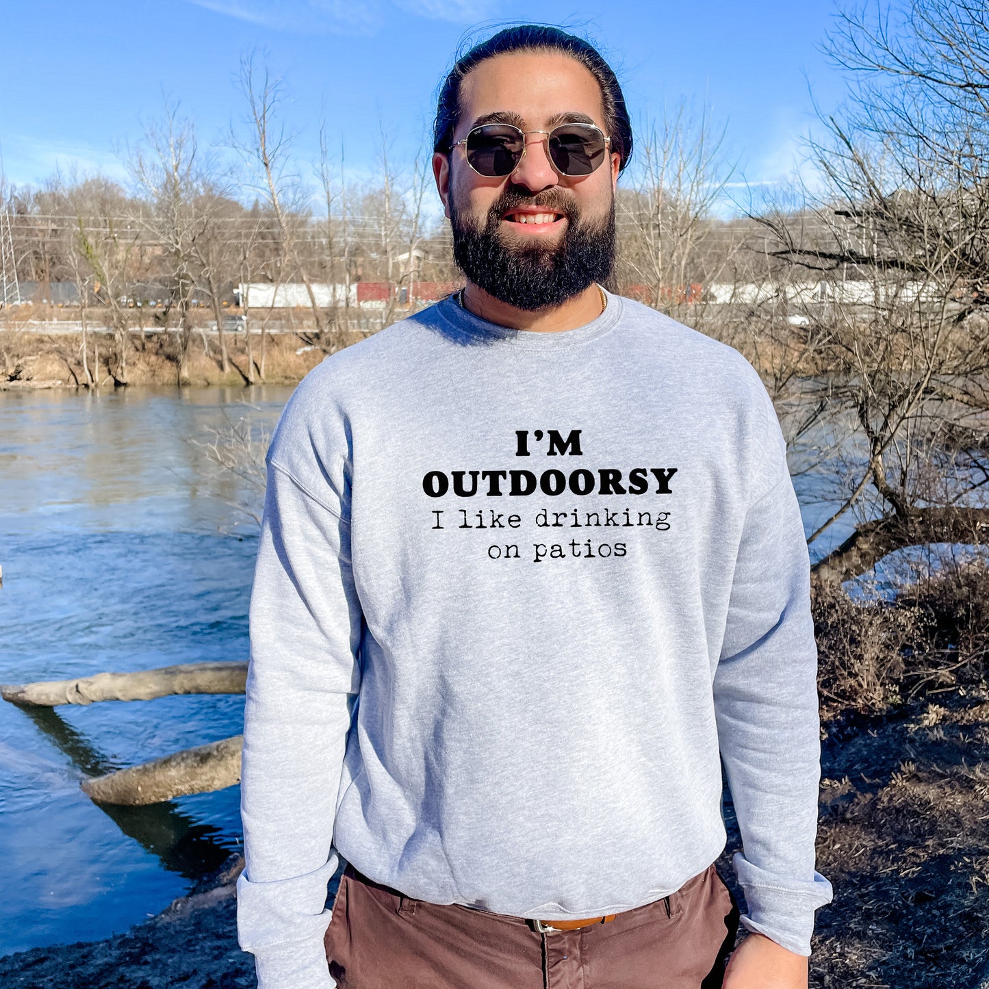 I'm Outdoorsy (I Like Drinking On Patios) - Unisex Sweatshirt - Heather Gray or Dusty Blue