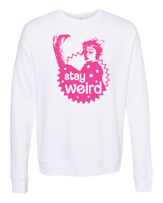 Stay Weird - Unisex Sweatshirt - White with Pink Ink