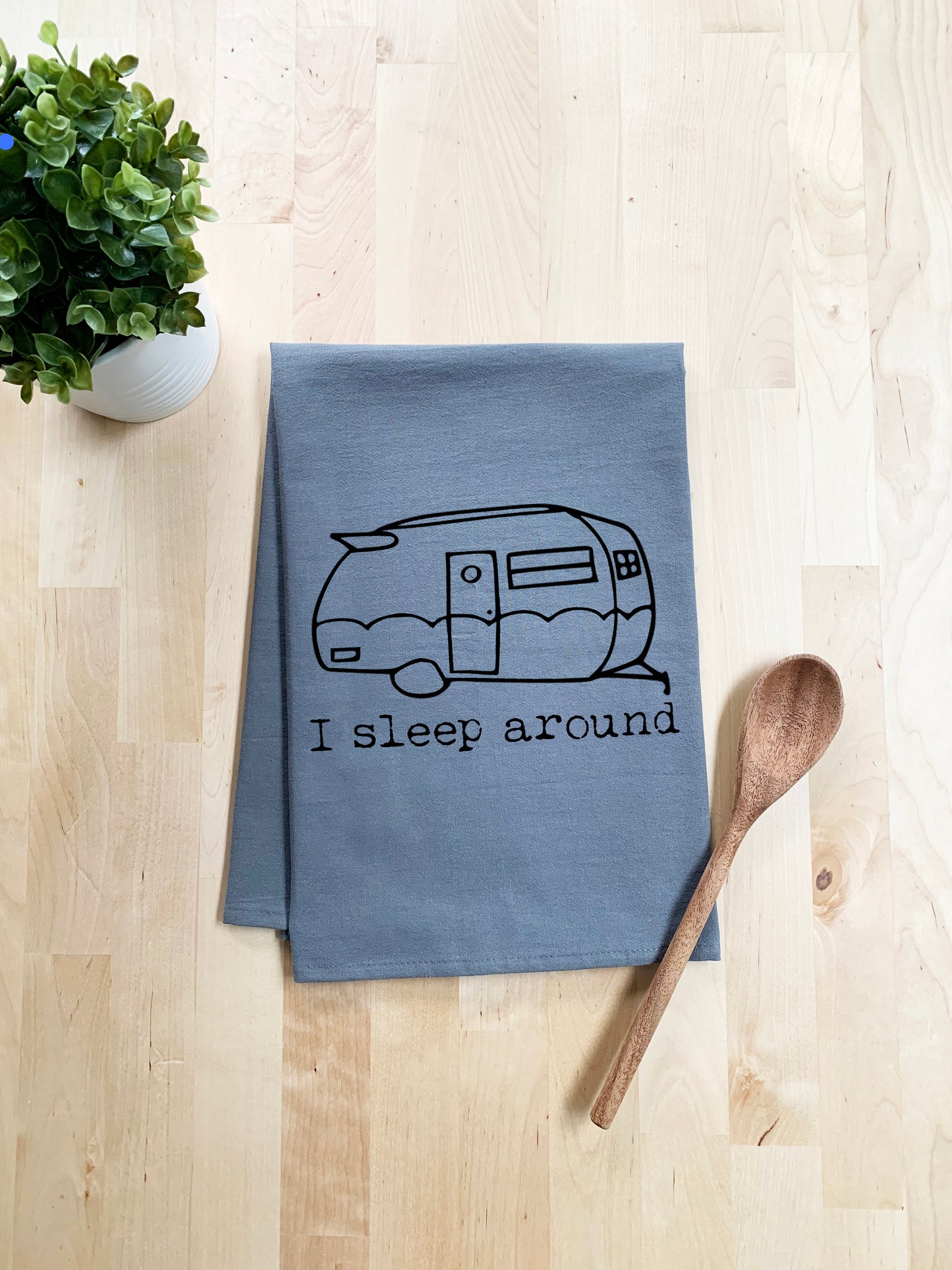 I Sleep Around (Camper) Dish Towel - Best Seller - White Or Gray