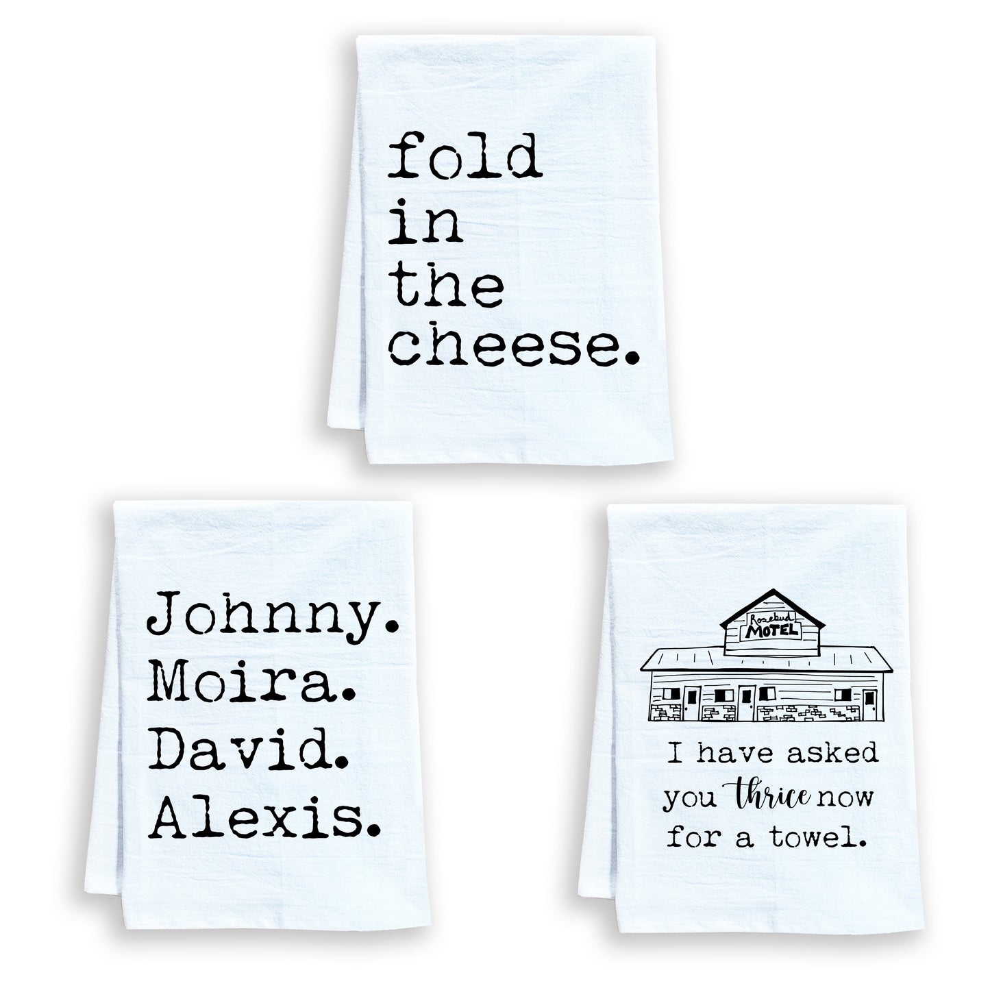 three white tea towels with black words on them