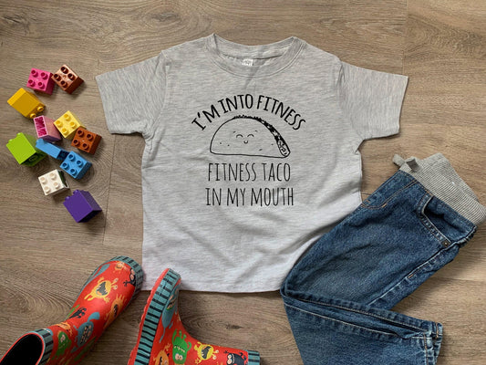 I'm Into Fitness, Fitness Taco In My Mouth - Toddler Tee - Heather Gray