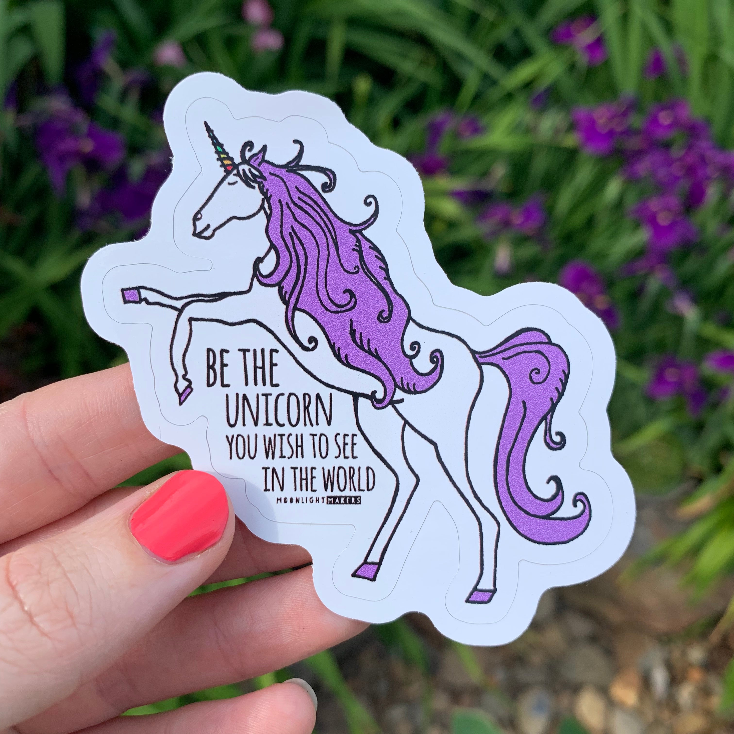 Be The Unicorn - Die Cut Sticker