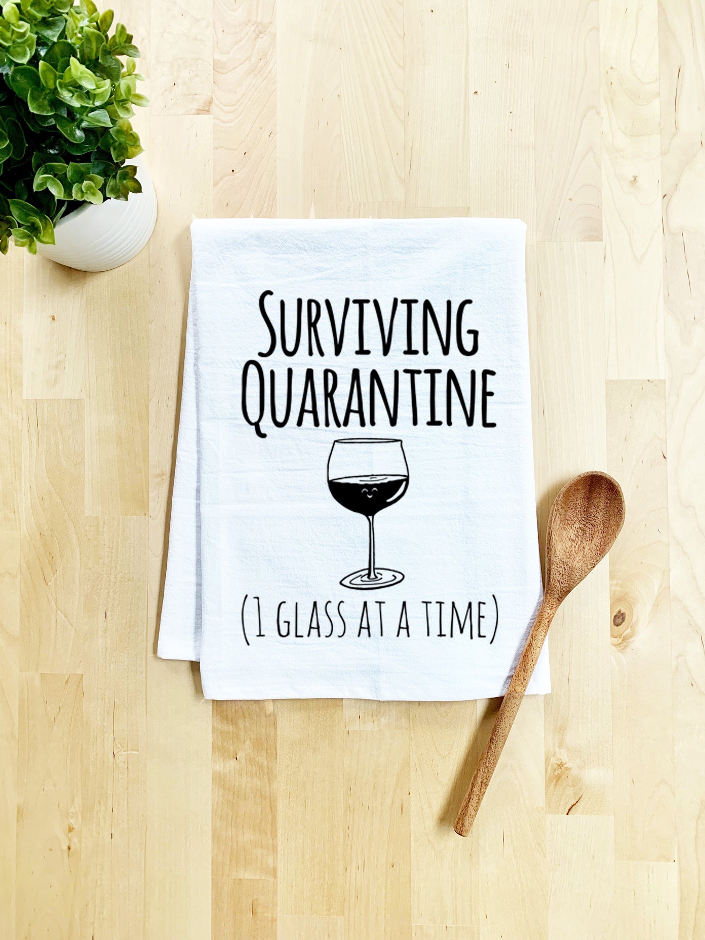 Surviving Quarantine (1 Glass At A Time), Dish Towel - White Or Gray - MoonlightMakers