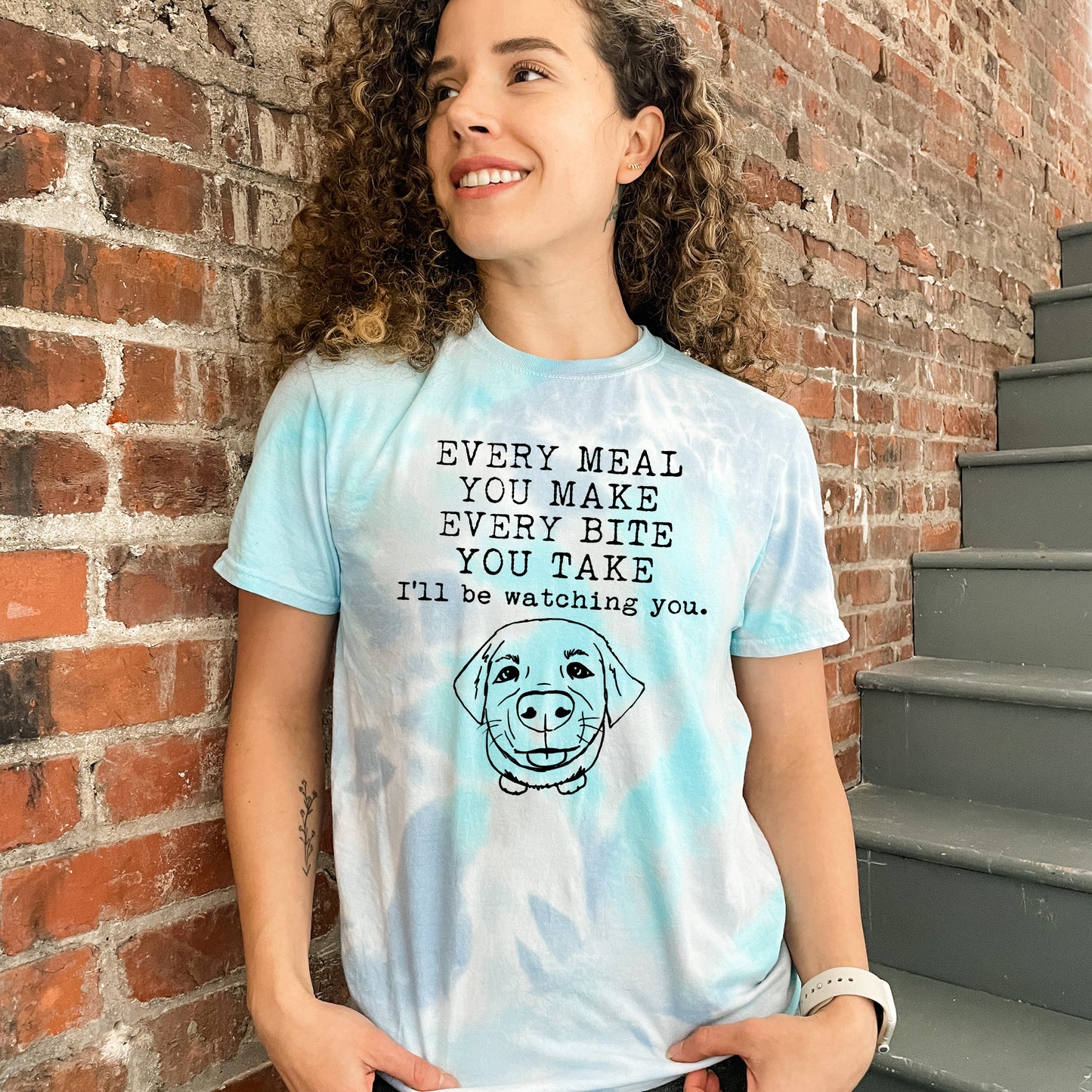 Every Meal You Make, Every Bite You Take, I'll Be Watching You - Mens/Unisex Tie Dye Tee - Blue