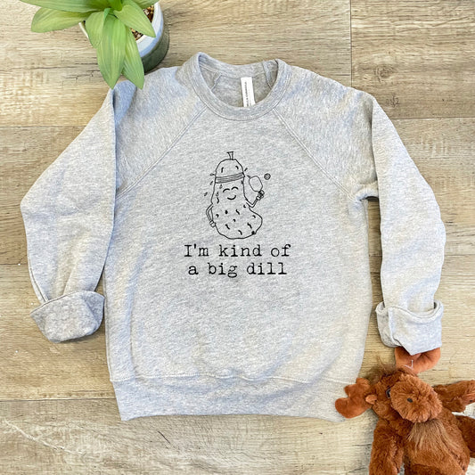 I'm Kind Of A Big Dill (Pickleball) - Kid's Sweatshirt - Heather Gray or Mauve