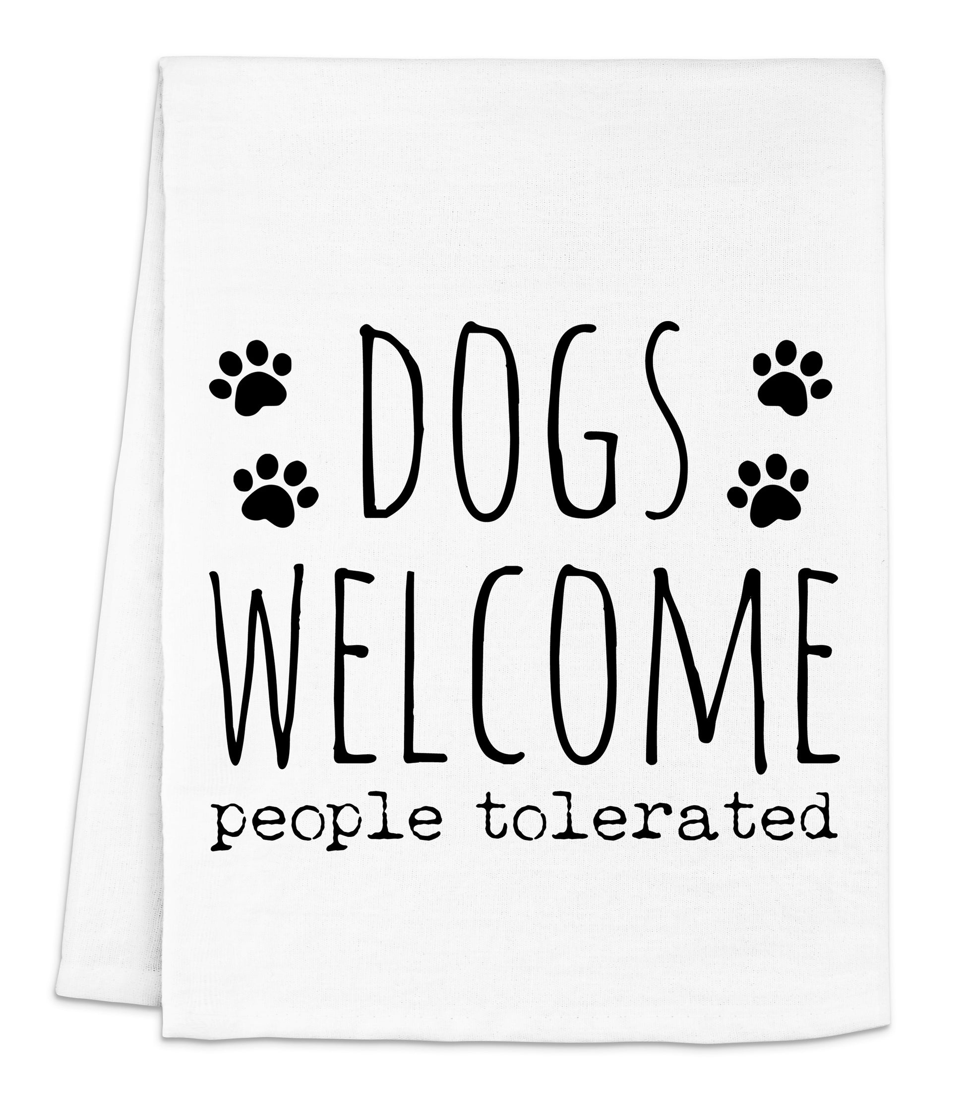 a white dish towel with a dog's welcome message
