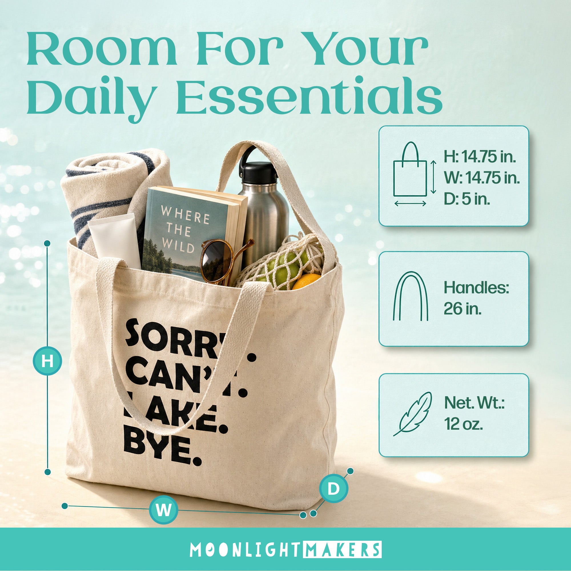 Sorry Can't Lake Bye Tote Bag