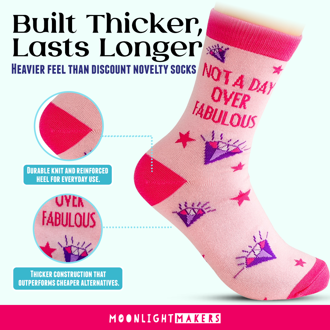 SALE Not A Day Over Fabulous Funny Socks