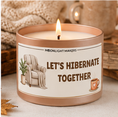 Let's Hibernate Together - 8oz 100% Natural Soy Wax Candle