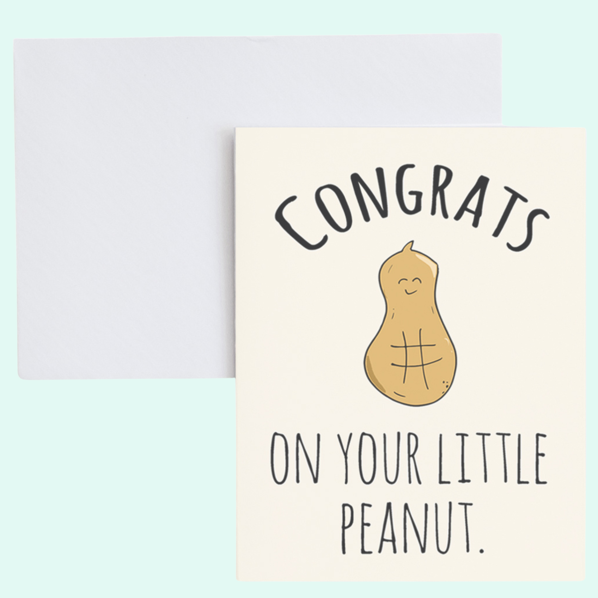 a card that says congrats on your little peanut
