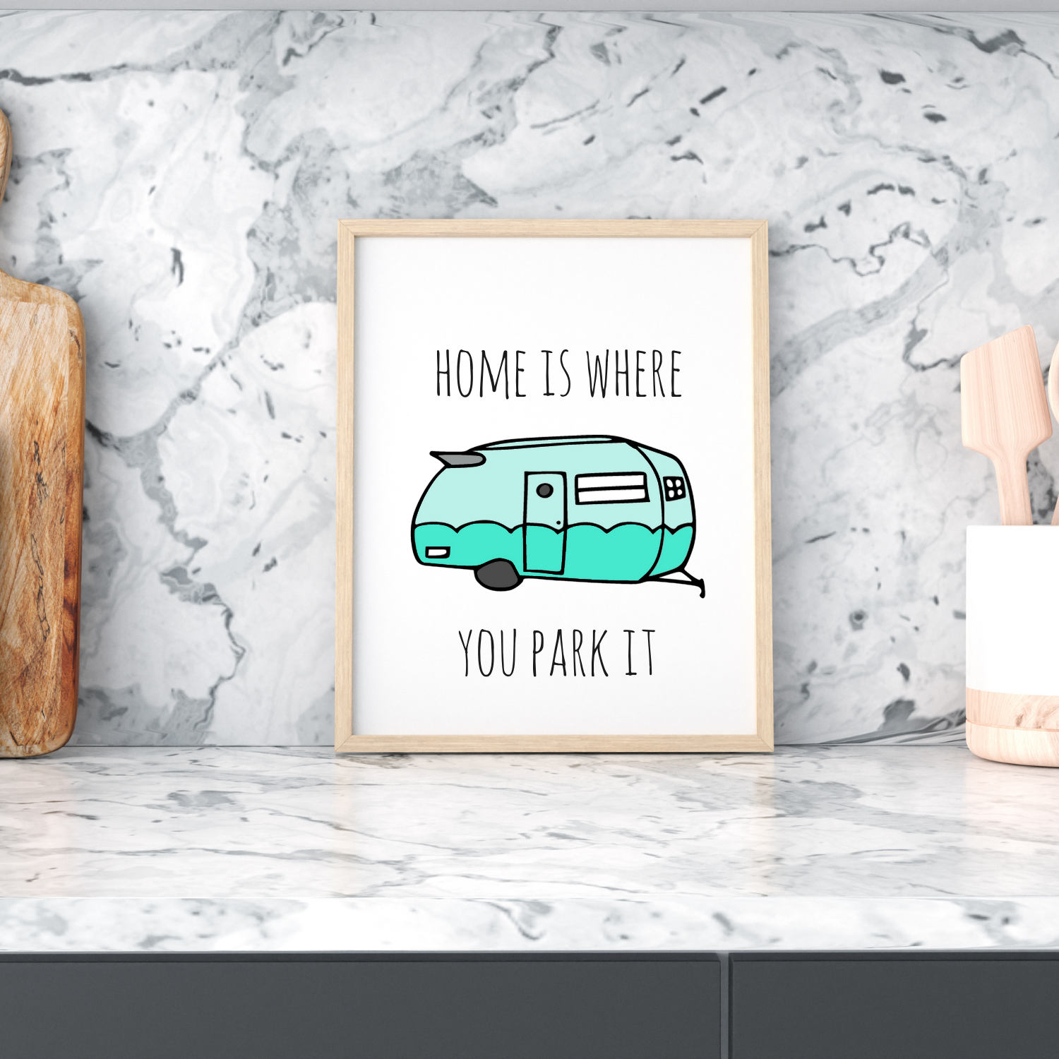 Home Is Where You Park It Art Print