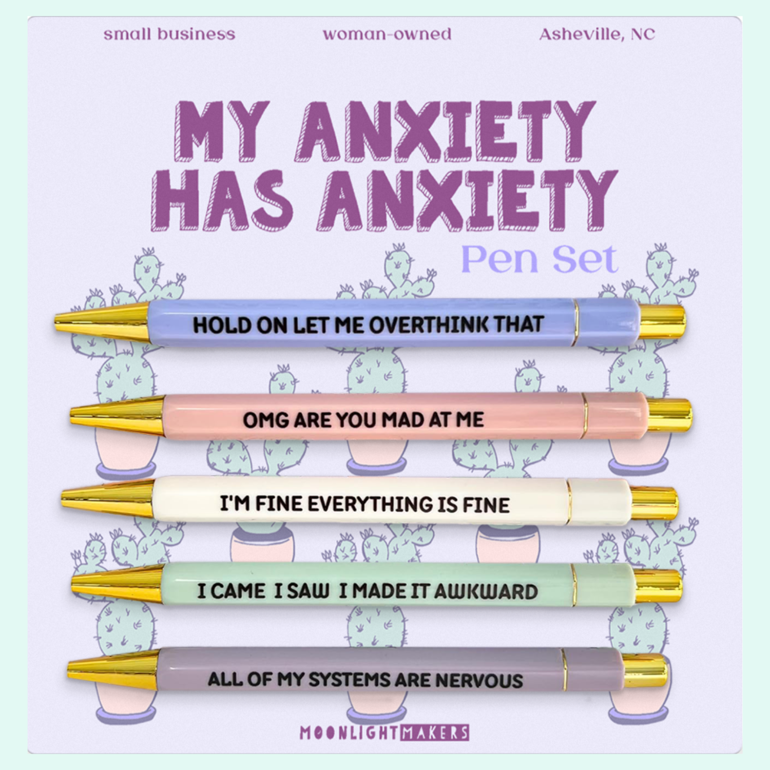 My Anxiety Has Anxiety - Pen Set - MoonlightMakers