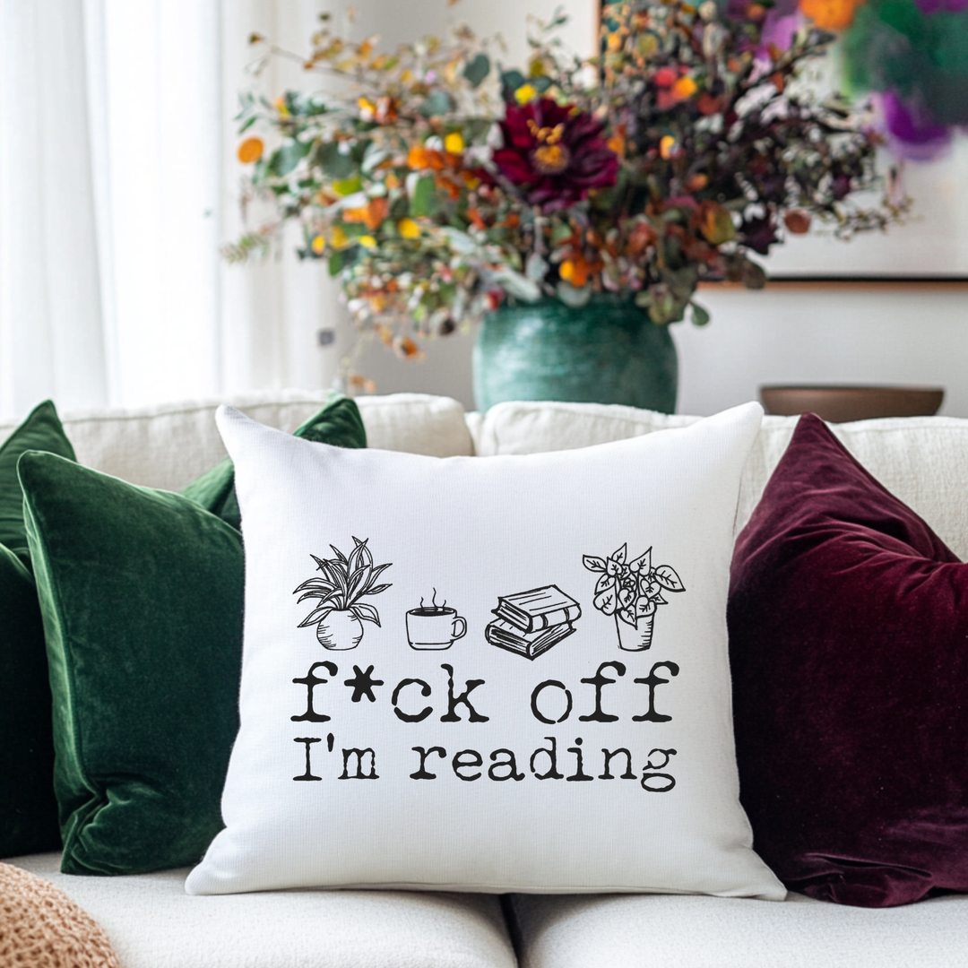 F*ck Off I'm Reading Throw Pillow