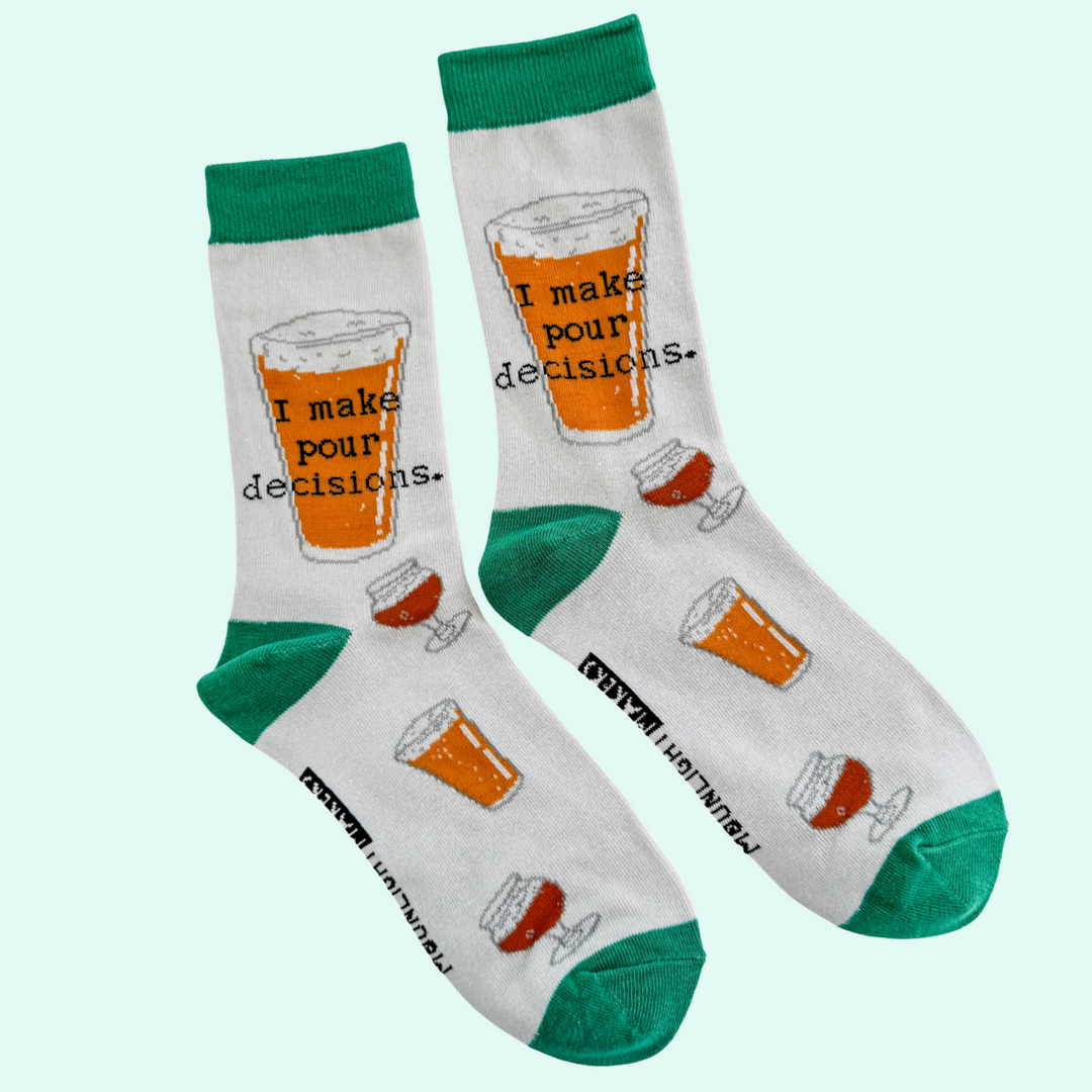 I Make Pour Decisions Funny Socks