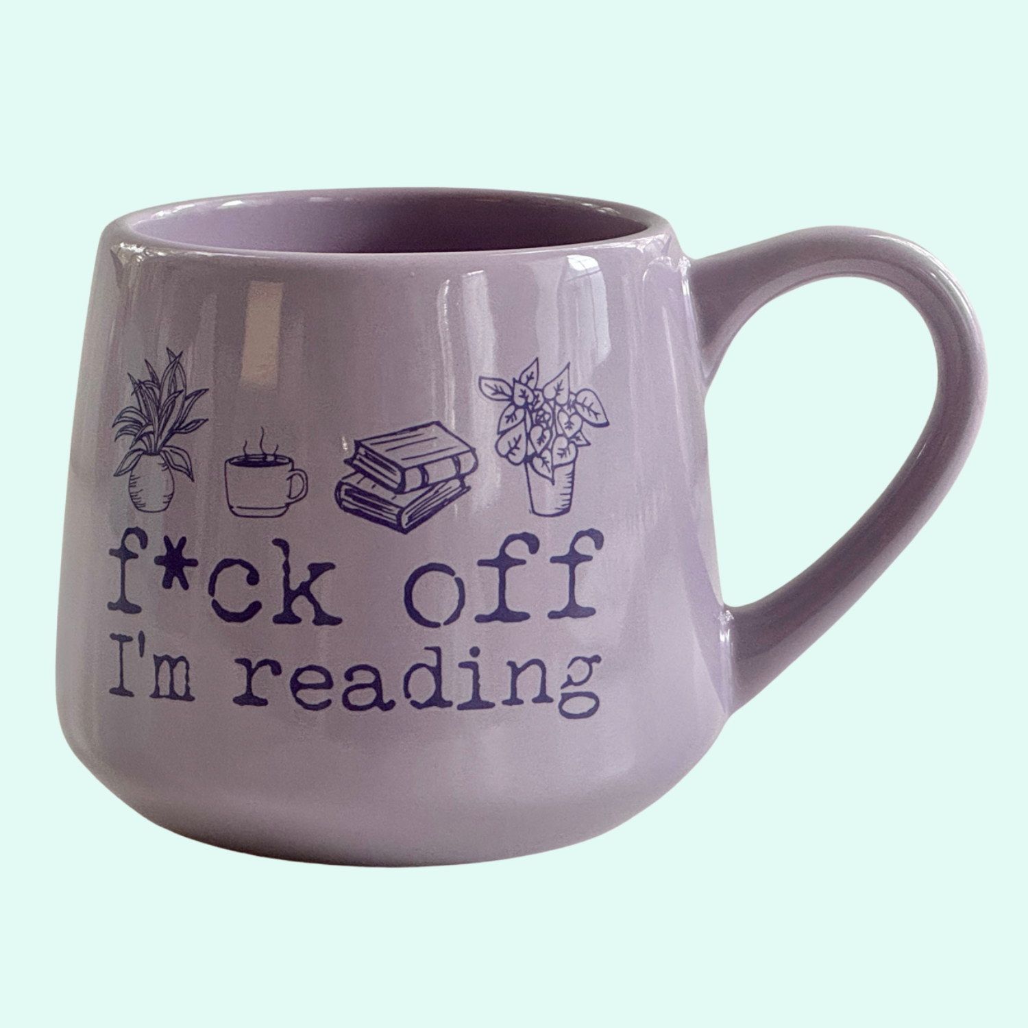 F*ck Off, I'm Reading - 16oz Ceramic Mug