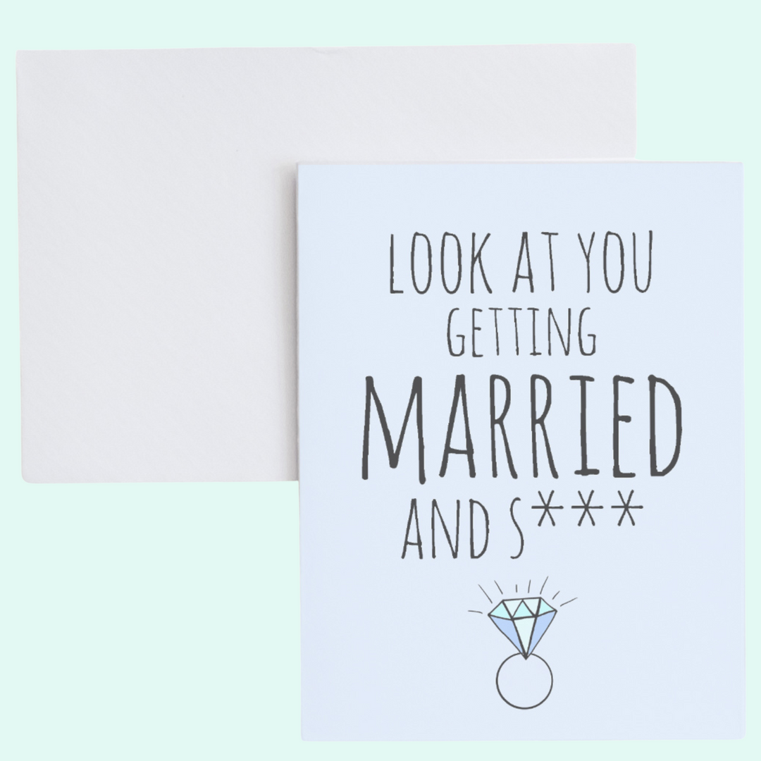 a card that says, look at you getting married and s