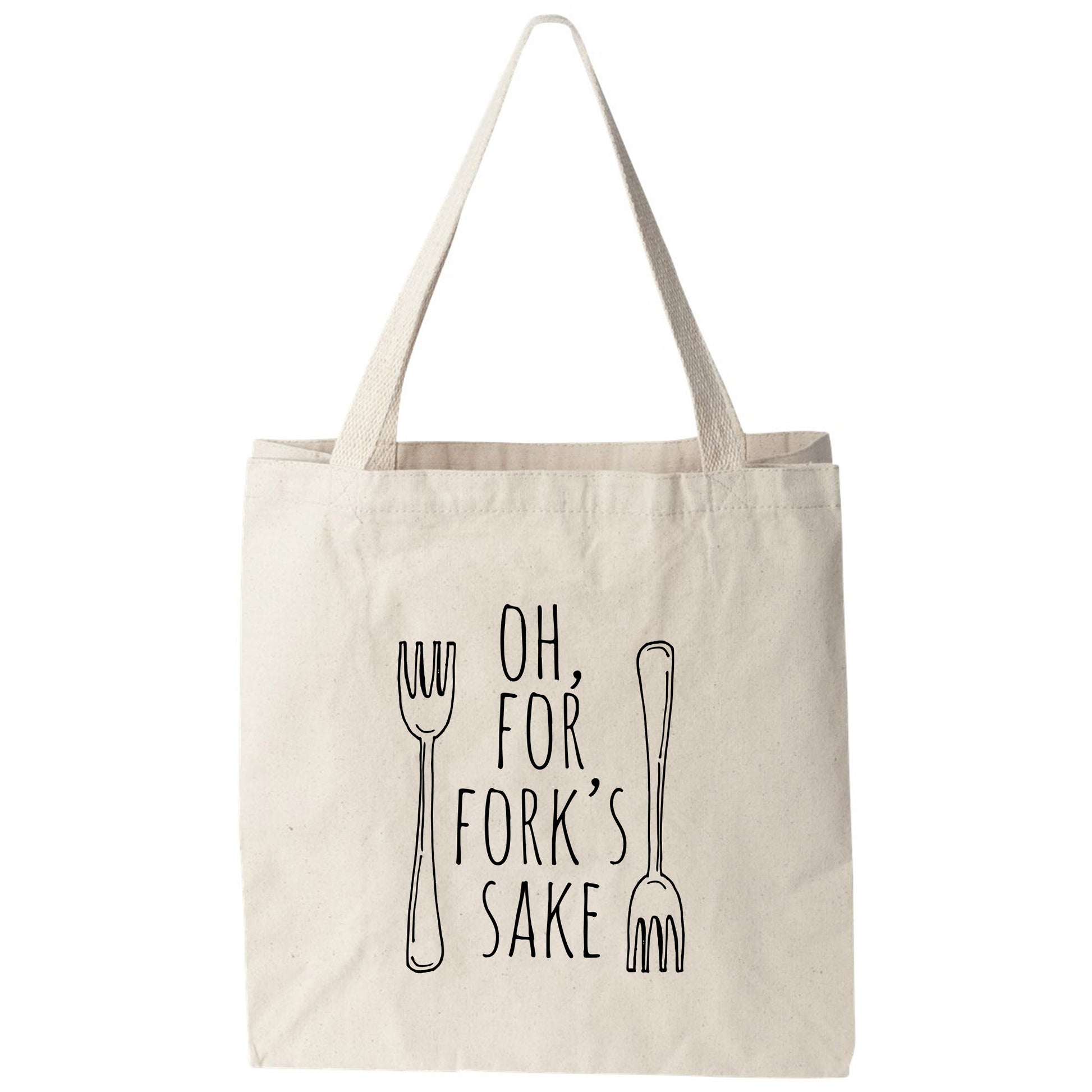 a tote bag that says oh for forks sake