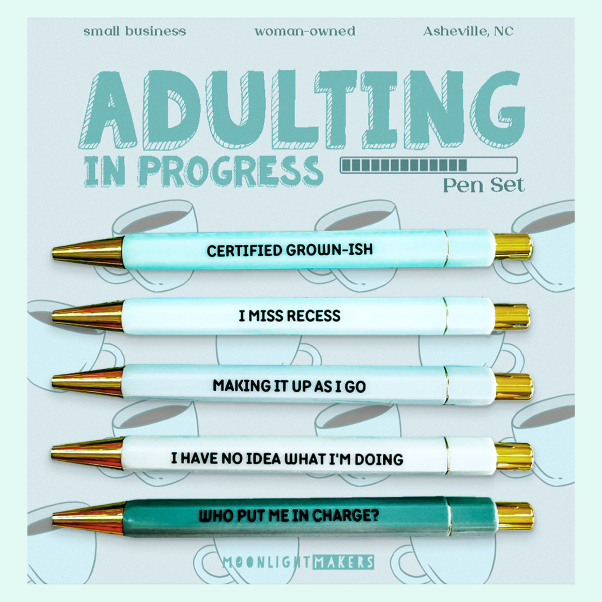 Adulting In Progress - Pen Set - MoonlightMakers