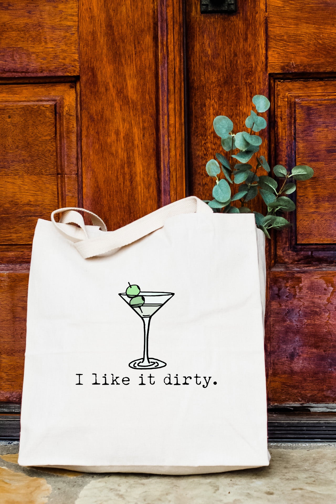 a white tote bag with the words i like it dirty on it