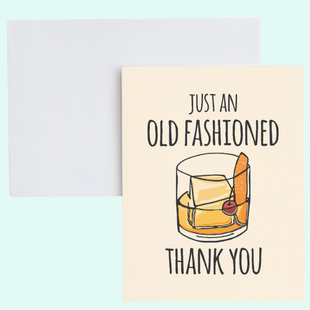 an old fashioned thank you card with a glass of whiskey