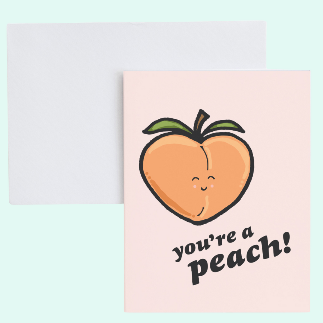 a card with a peach on it and the words you're a peach