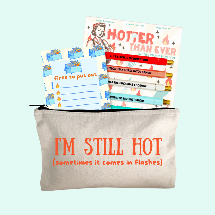 Menopause Gift Set – Hotter Than Ever Pen Set, I'm Still Hot Zipper Pouch, Today's Garbage Notepad