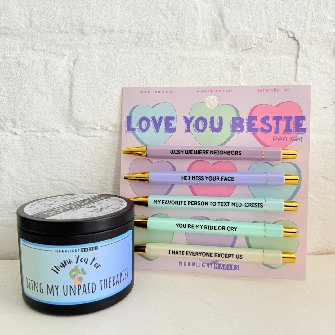 Bestie Bundle - Bestie Pens + Unpaid Therapist Candle - MoonlightMakers