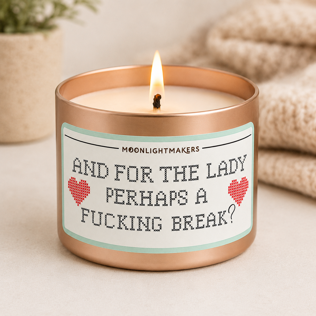 And For The Lady, Perhaps A Fucking Break? - 8oz 100% Natural Soy Wax Candle