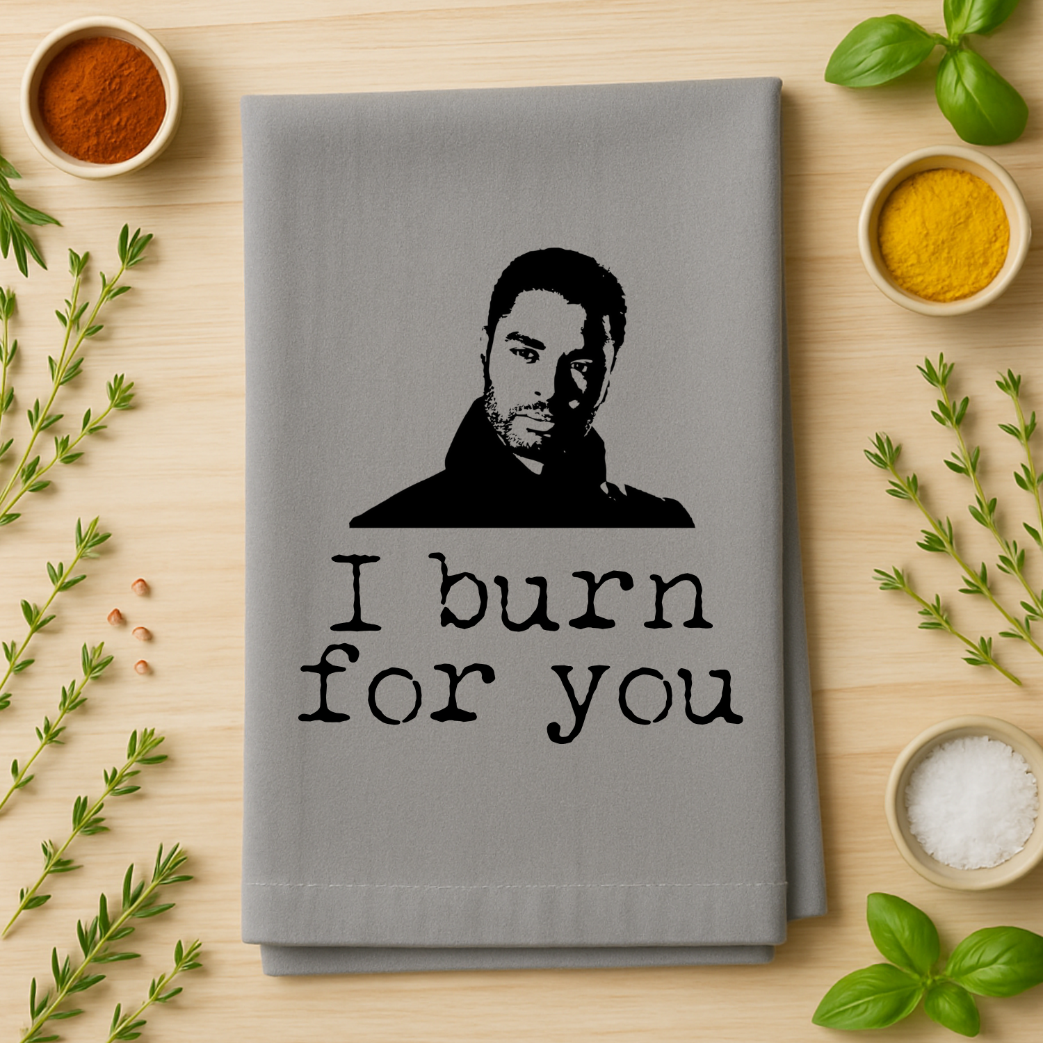 Bridgerton I Burn For You Kitchen Towel