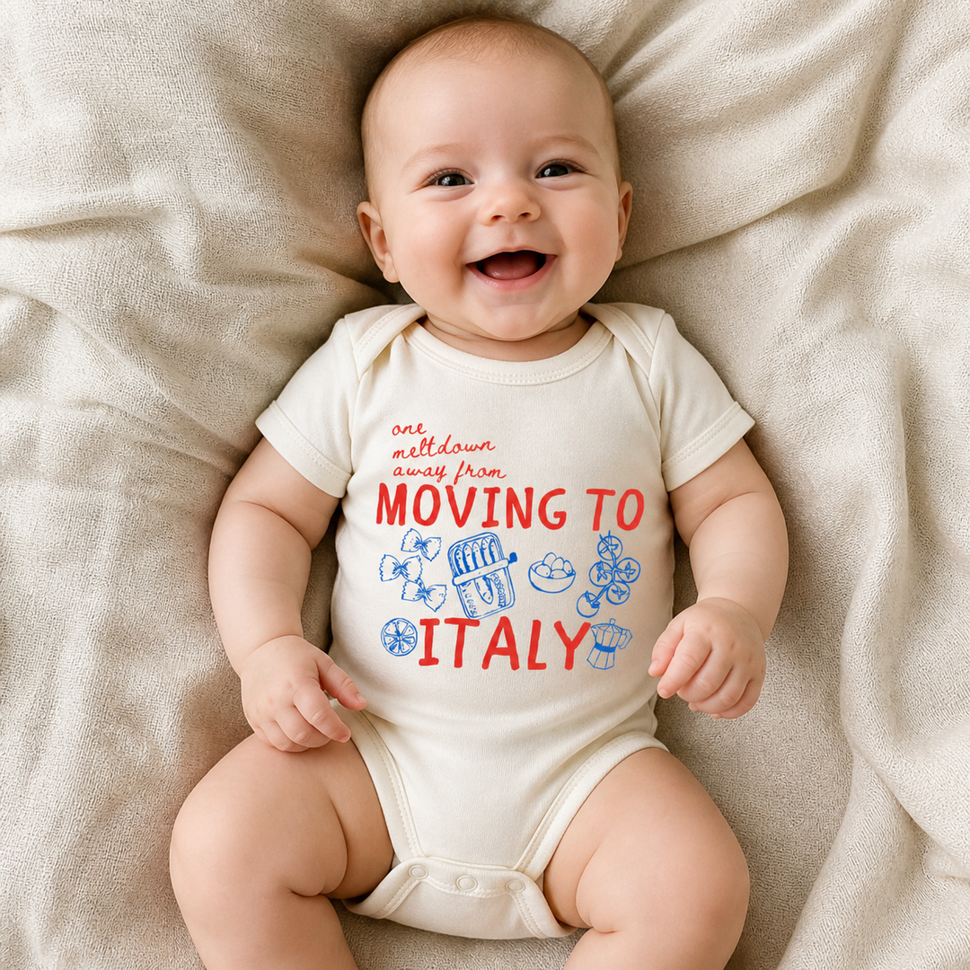 One Meltdown Away From Moving To Italy - Onesie - Natural