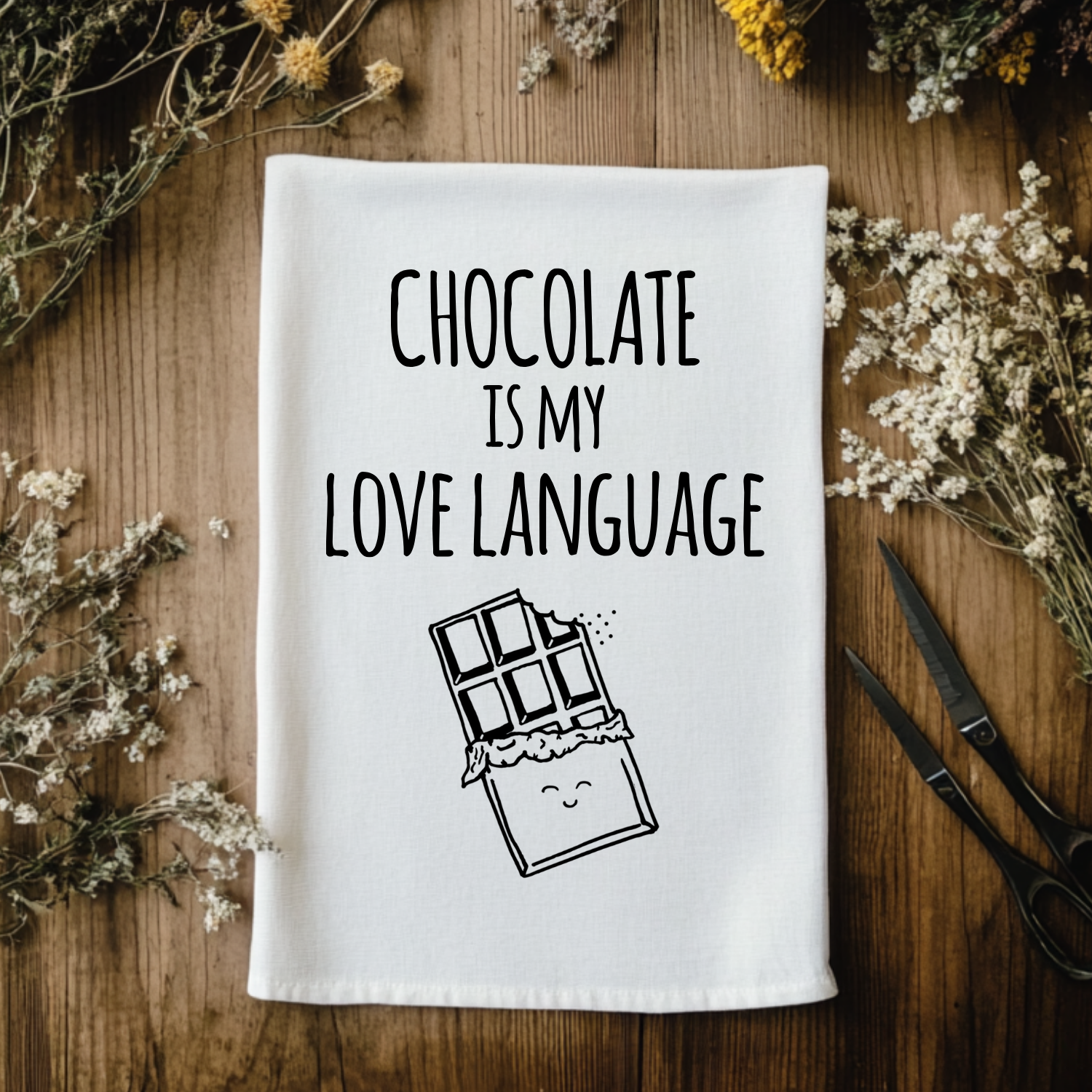 Chocolate is my Love Language Kitchen Towel