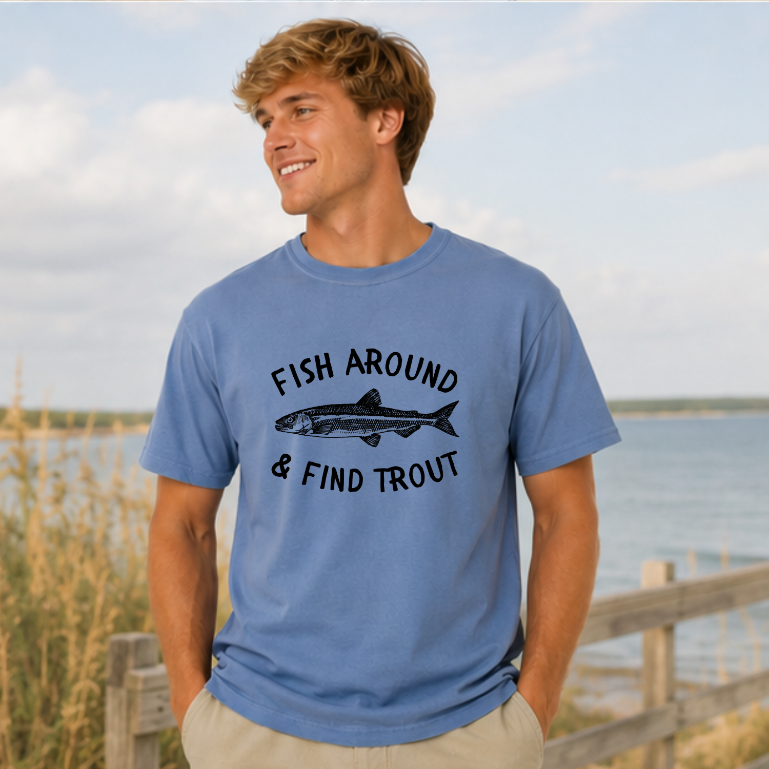 Fish Around & Find Trout Comfort Colors® T-Shirt
