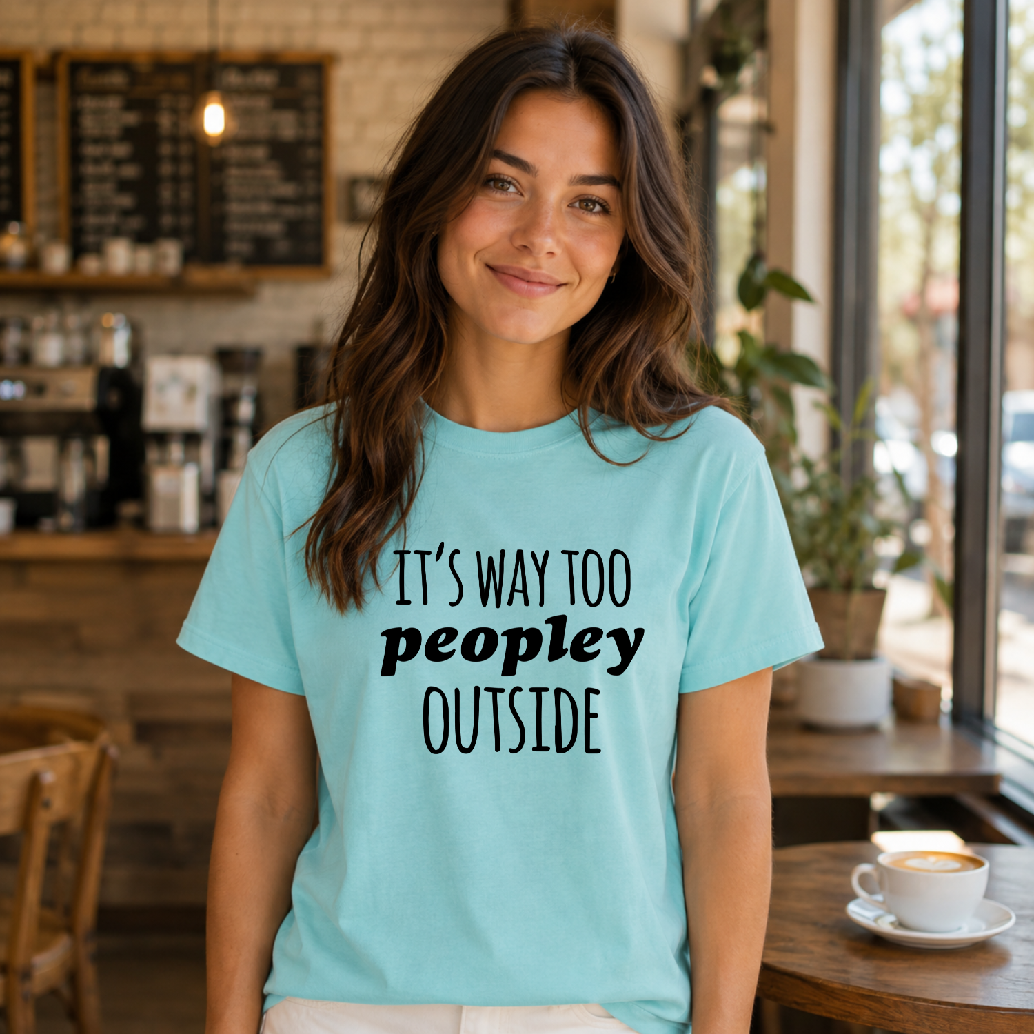 It's Way Too Peopley Outside Comfort Colors® T-Shirt