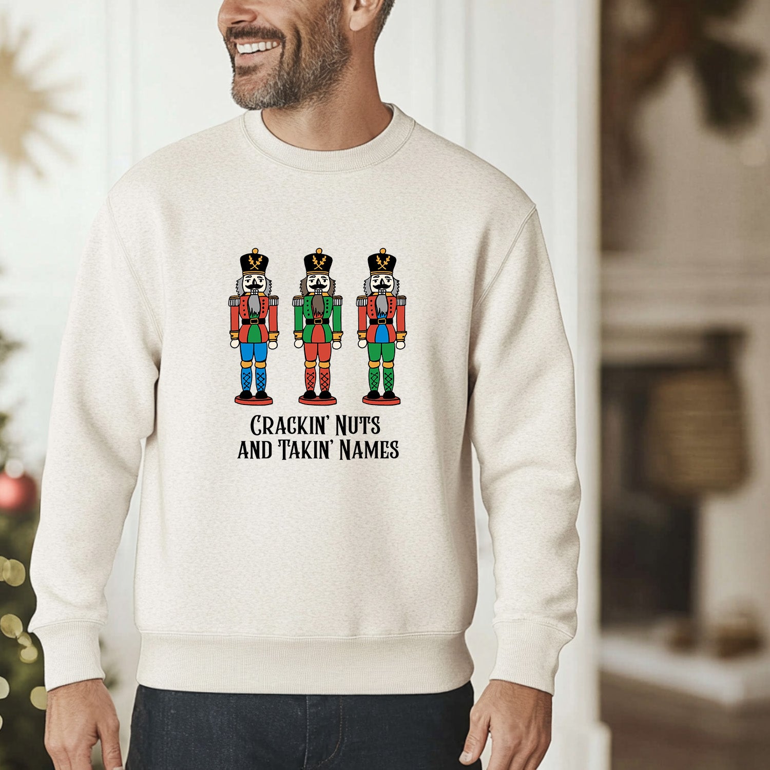 Crackin’ Nuts + Takin’ Names - Christmas Unisex Sweatshirt - Oatmeal
