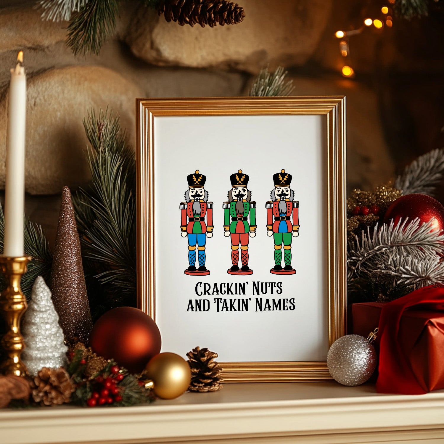 Crackin’ Nuts + Takin’ Names Christmas Art Print