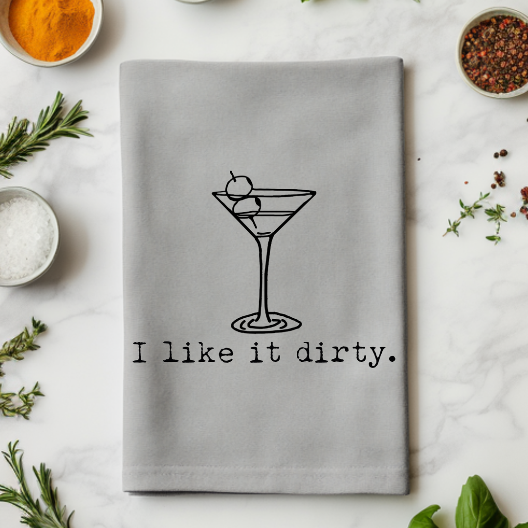 I Like It Dirty (Martini) Kitchen Towel - MoonlightMakers
