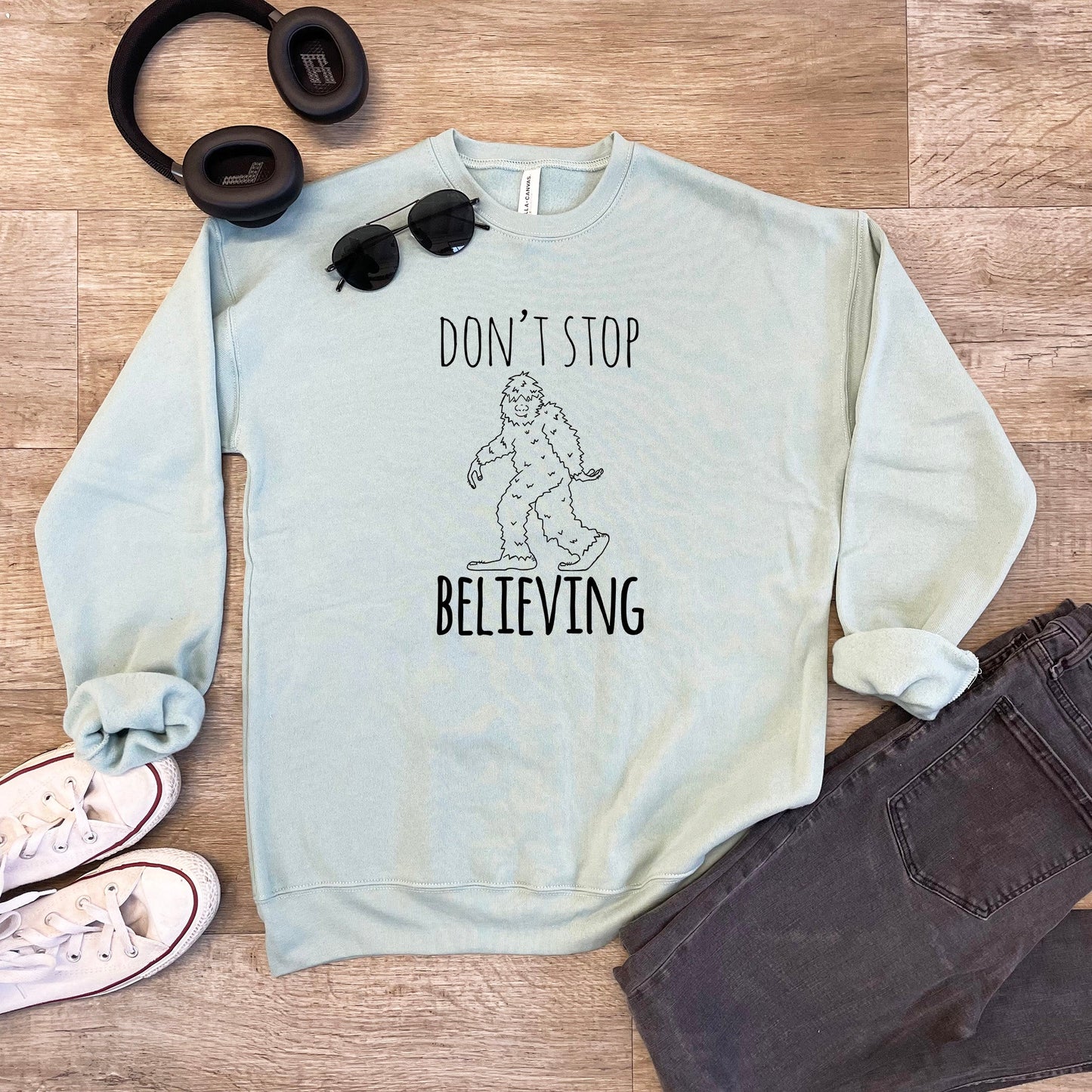 Don't Stop Believing (Bigfoot/ Sasquatch) - Unisex Sweatshirt - Heather Gray, Dusty Blue, Mauve, or Gold