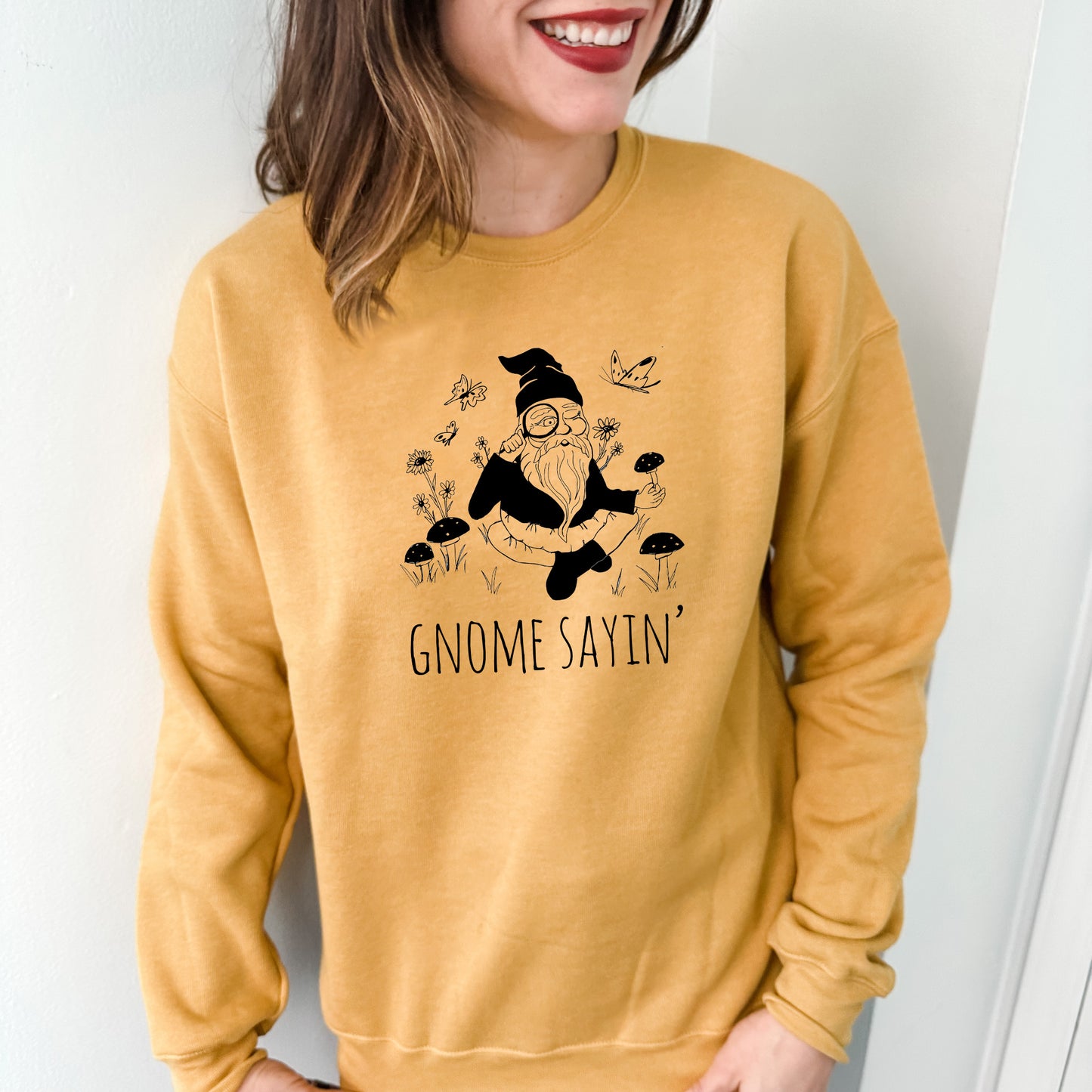 Gnome Sayin' - Unisex Sweatshirt - Heather Gray, Dusty Blue, Mauve, or Gold